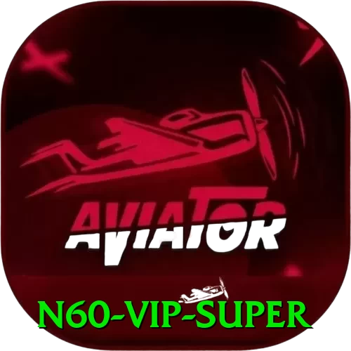 n60 - VIP Super - vip